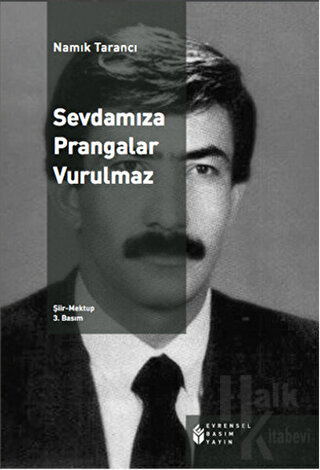 Sevdamıza Prangalar Vurulmaz