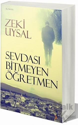 Sevdası Bitmeyen Öğretmen - Halkkitabevi