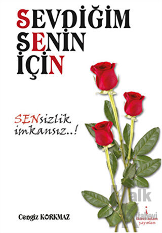 Sevdiğim Senin İçin