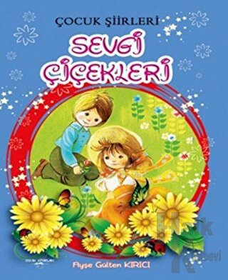 Sevgi Çiçekleri