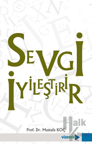 Sevgi İyileştirir