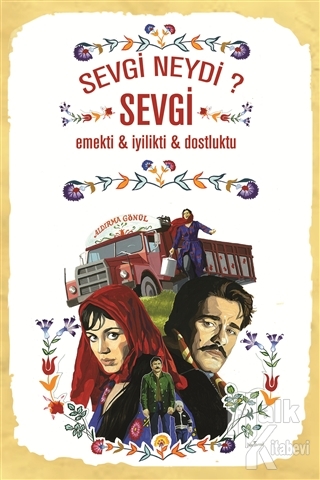 Sevgi Neydi Poster - Halkkitabevi