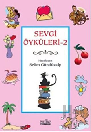 Sevgi Öyküleri 2