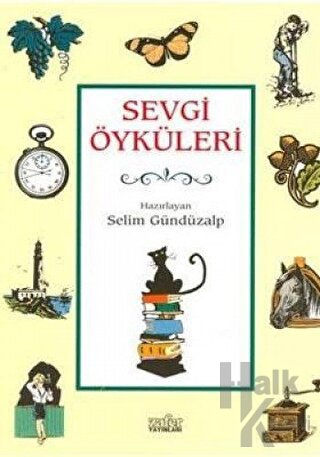 Sevgi Öyküleri - Halkkitabevi