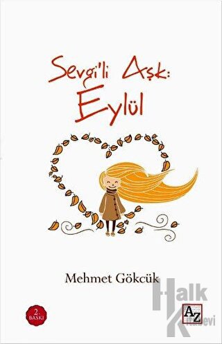 Sevgili Aşk: Eylül