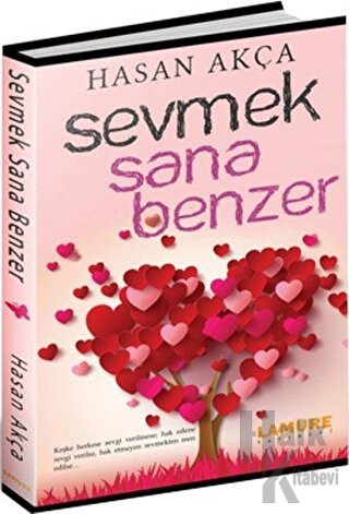 Sevmek Sana Benzer