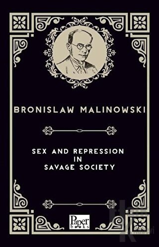 Sex And Repression in Savage Society