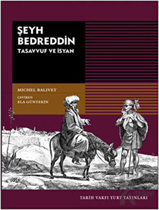 Şeyh Bedreddin Tasavvuf ve İsyan