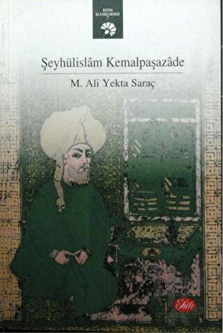 Şeyhülislam Kemalpaşazade - Halkkitabevi