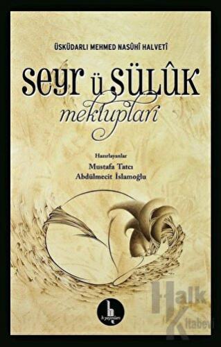 Seyr ü Sülük Mektupları - Halkkitabevi