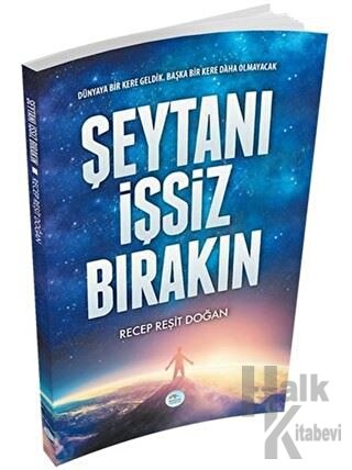 Şeytanı İşsiz Bırakın