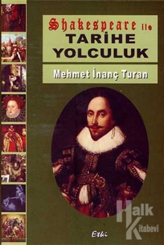 Shakespeare ile Tarihe Yolculuk - Halkkitabevi