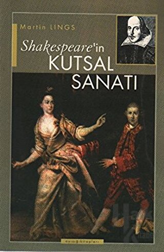 Shakespeare’in Kutsal Sanatı - Halkkitabevi