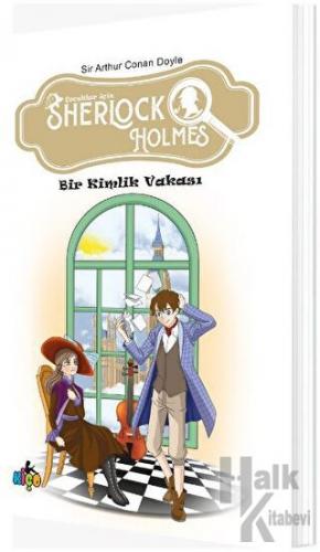 Sherlock Holmes 9 - Bir Kimlik Vakası