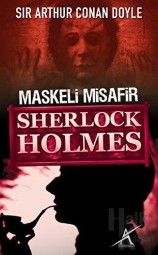 Sherlock Holmes : Maskeli Misafir