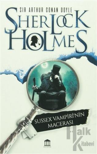 Sherlock Holmes - Sussex Vampiri'nin Macerası