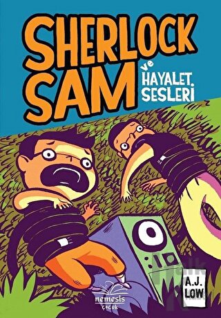 Sherlock Sam ve Hayalet Sesleri (Ciltli)