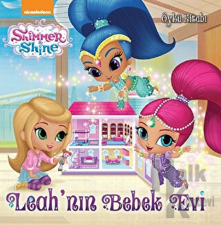 Shimmer ve Shine - Leah'nın Bebek Evi