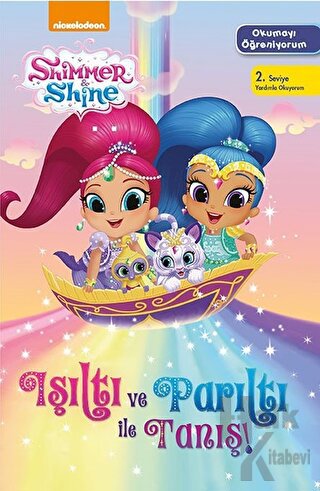 Shimmer ve Shine : Okumayı Öğreniyorum