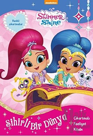 Shimmer ve Shine - Sihirli Bir Dünya