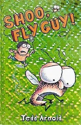 Shoo, Fly Guy! (Fly Guy 3) (Ciltli) - Halkkitabevi