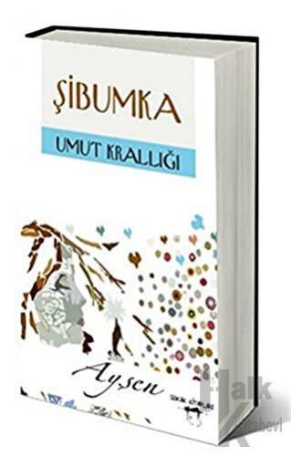 Şibumka - Umut Krallığı