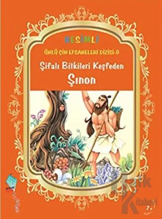 Şifalı Bitkileri Keşfeden Şınon