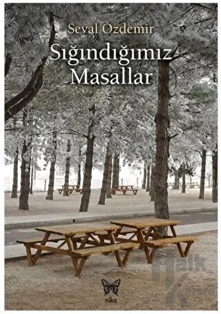 Sığındığımız Masallar