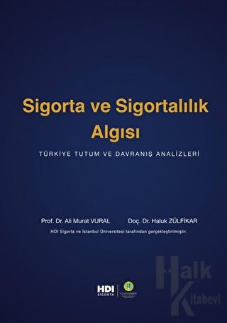 Sigorta ve Sigortalılık Algısı (Ciltli)