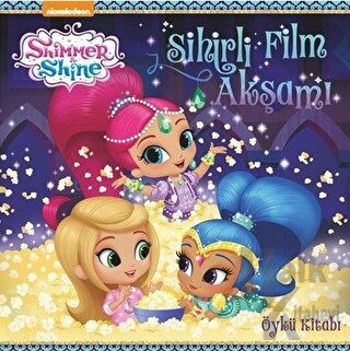 Sihirli Film Akşamı - Shimmer ve Shine