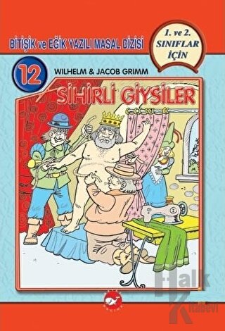 Sihirli Giysiler Bitişik ve Eğik Yazılı Masallar