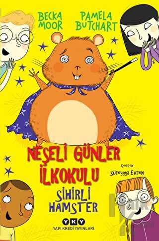 Sihirli Hamster - Neşeli Günler İlkokulu