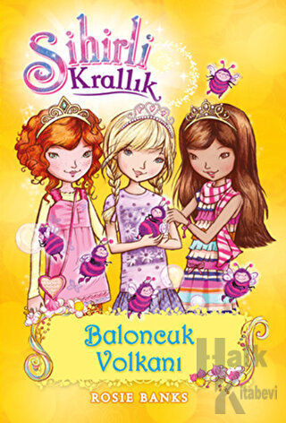 Sihirli Krallık 7. Kitap: Baloncuk Volkanı