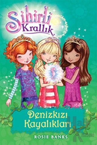 Sihirli Krallık Denizkızı Kayalıkları 4. Kitap