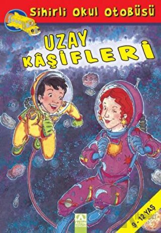 Sihirli Okul Otobüsü: Uzay Kaşifleri