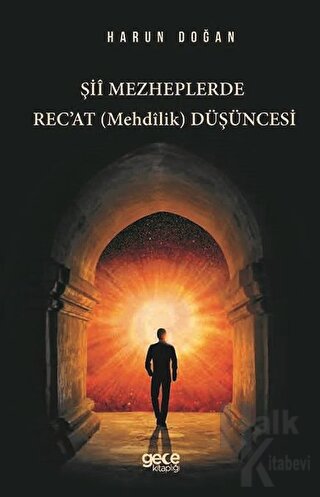 Şii Mezheplerde Rec'at (Mehdilik) Düşüncesi - Halkkitabevi