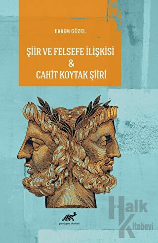 Şiir ve Felsefe İlişkisi - Cahit Koytak Şiiri