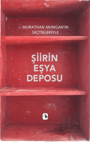 Şiirin Eşya Deposu