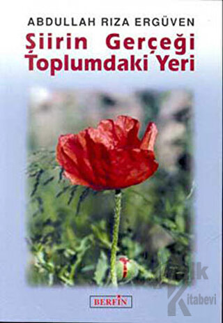 Şiirin Gerçeği Toplumdaki Yeri