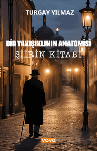 Şiirin Kitabı – Bir Yakışıklının Anatomisi - Halkkitabevi