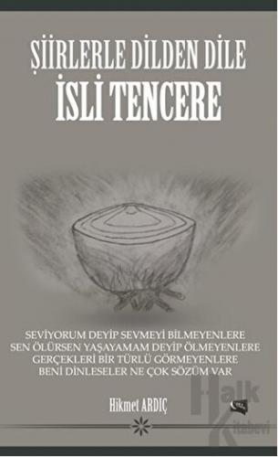 Şiirlerle Dilden Dile - İsli Tencere