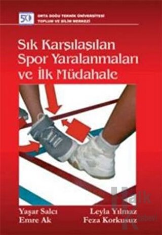 Sık Karşılaşılan Spor Yaralanmaları ve İlk Müdahale - Halkkitabevi