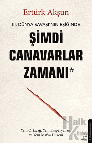 Şimdi Canavarlar Zamanı