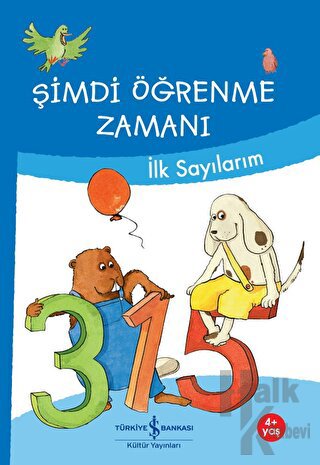 Şimdi Öğrenme Zamanı - İlk Sayılarım