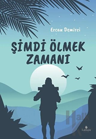 Şimdi Ölmek Zamanı