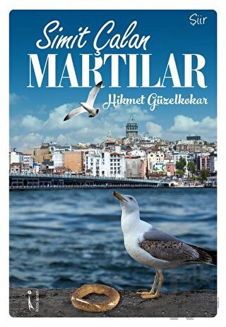 Simit Çalan Martılar