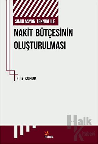 Simülasyon Tekniği İle Nakit Bütçesinin Oluşturulması - Halkkitabevi