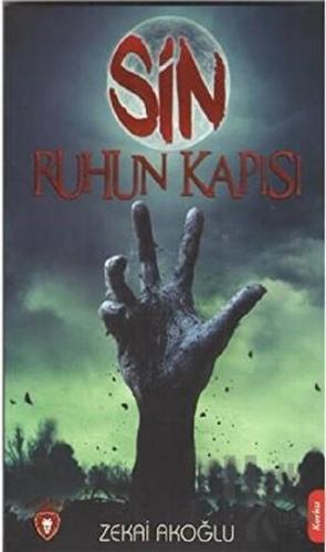 Sin - Ruhun Kapısı