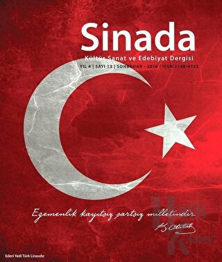 Sinada Kültür Sanat ve Edebiyat Dergisi Yıl 4 Sayı: 13 Sonbahar 2016 -