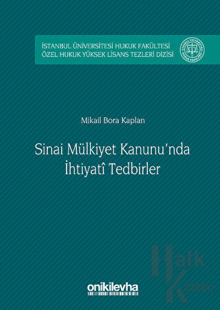 Sinai Mülkiyet Kanunu'nda İhtiyati Tedbirler (Ciltli)